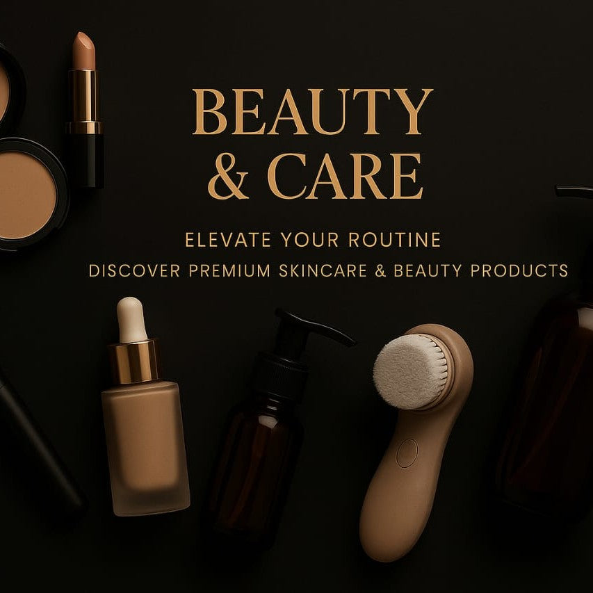 Beauty and Skin Care