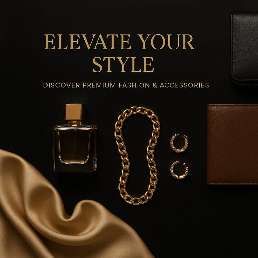Fashion and Accessories